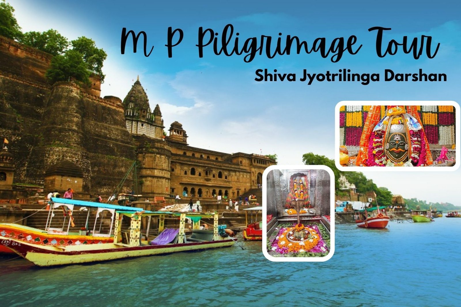 Ujjain & Omkareshwar with Mandu